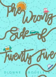 The Wrong Side of Twenty-Five