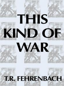 This Kind of War: The Classic Korean War History Read online