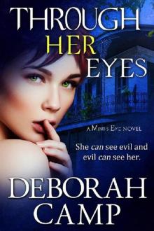 Through Her Eyes (Mind's Eye Book 4) Read online