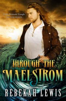 Through the Maelstrom Read online