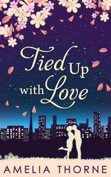 Tied up With Love Read online