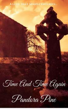 Time And Time Again (Out Of Time Book 1) Read online