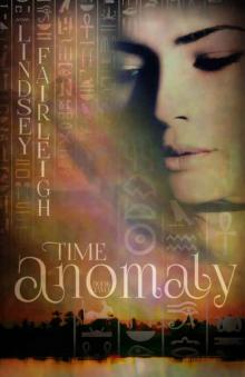 Time Anomaly: A Time Travel Romance (Echo Trilogy, #2) Read online