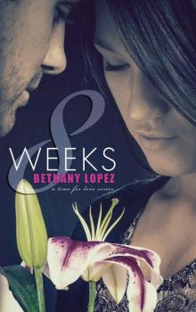 [Time for Love 01.0] 8 Weeks Read online