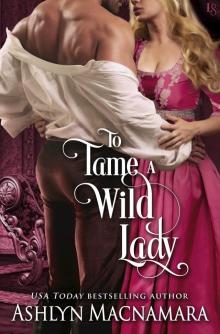 To Tame a Wild Lady Read online