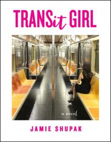 Transit Girl