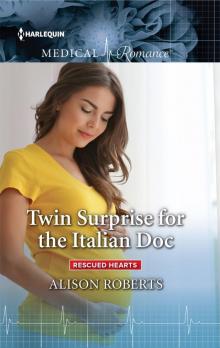 Twin Surprise for the Italian Doc Read online