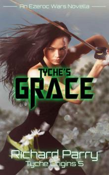 Tyche's Grace Read online