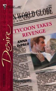 Tycoon Takes Revenge Read online