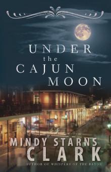 Under the Cajun Moon Read online