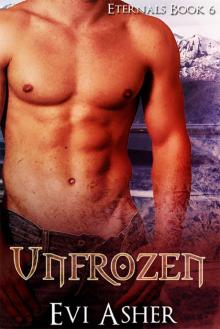 Unfrozen (Eternal Book 6)