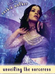 Unveiling the Sorceress Read online