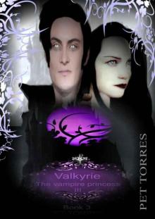 Valkyrie - the Vampire Princess 3 Read online