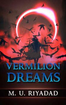 Vermilion Dreams (Book One of A Vampire Fantasy Epic)