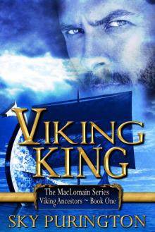 Viking King (The MacLomain Series: Viking Ancestors, Book 1) Read online