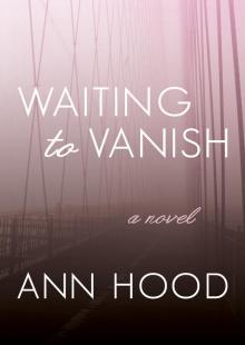 Waiting to Vanish Read online
