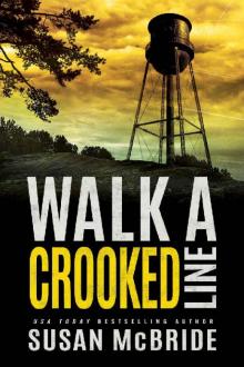 Walk a Crooked Line (Jo Larsen Book 2) Read online