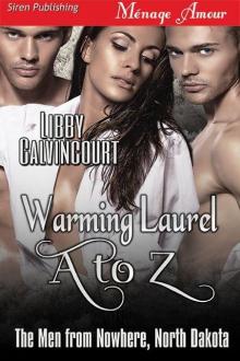 Warming Laurel A to Z Read online