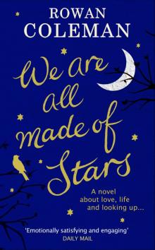 We Are All Made of Stars Read online