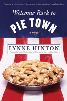 Welcome Back to Pie Town Read online