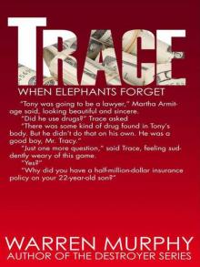 When Elephants Forget (Trace 3) Read online