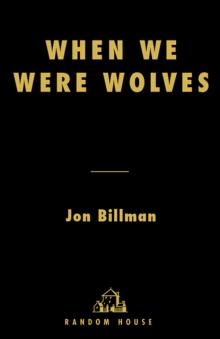 When We Were Wolves Read online