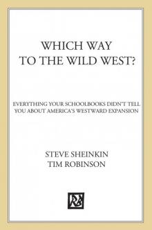 Which Way to the Wild West? Read online