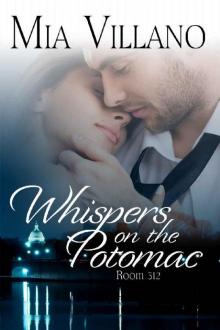Whispers on the Potomac_Room 312 Read online