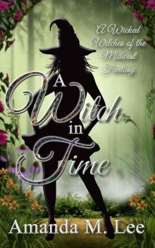 wicked witches 08.6 - a witch in time Read online