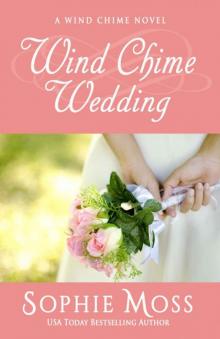 Wind Chime Wedding (A Wind Chime Novel Book 2) Read online