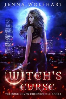 Witch's Curse (The Bone Coven Chronicles Book 1) Read online