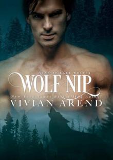 Wolf Nip: Northern Lights Edition (Granite Lake Wolves Book 6) Read online
