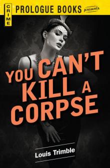 You Can't Kill a Corpse Read online