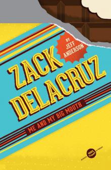 Zack Delacruz Read online
