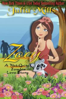 Zoey - Not Quite A Zombie Read online
