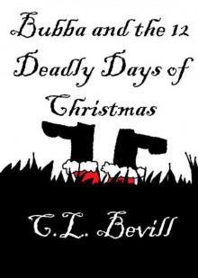 2 Bubba and the 12 Deadly Days of Christmas Read online