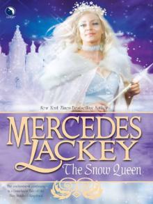 [500 Kingdoms 04] - The Snow Queen Read online
