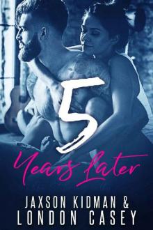 5 Years Later_a second chance romance novel Read online