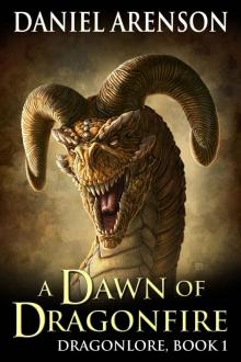 A Dawn of Dragonfire (Dragonlore, Book 1) Read online