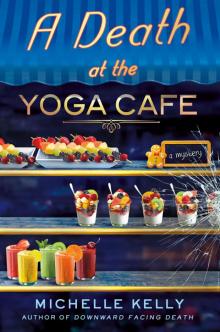 A Death at the Yoga Café Read online