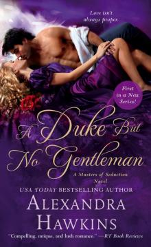 A Duke but No Gentleman