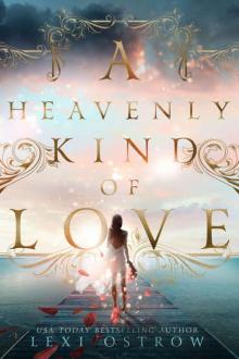 A Heavenly Kind of Love Read online