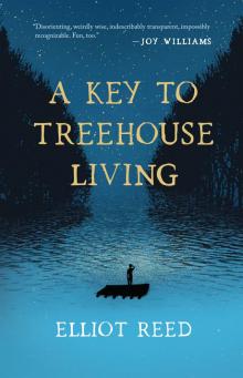 A Key to Treehouse Living Read online