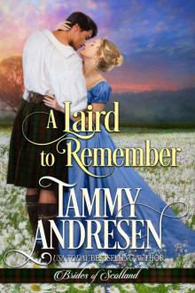 A Laird to Remember: Scottish Historical Romance (Brides of Scotland Book 4) Read online