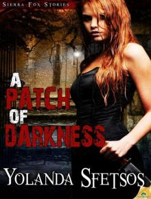 A Patch of Darkness Read online