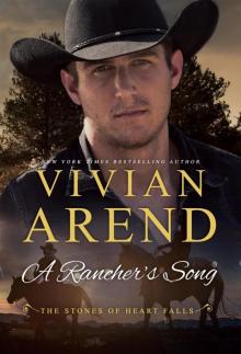 A Rancher’s Song_The Stones of Heart Falls_Book 2 Read online