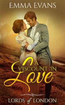 A Viscount in Love Read online