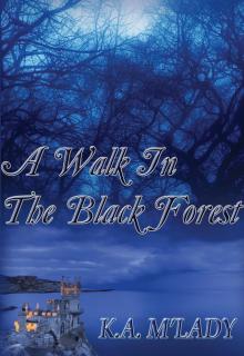 A Walk in the Black Forest Read online