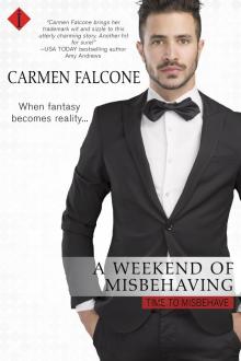 A Weekend of Misbehaving Read online