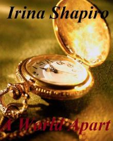 A World Apart (The Hands of Time: Book 3)